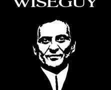 What makes a wiseguy?